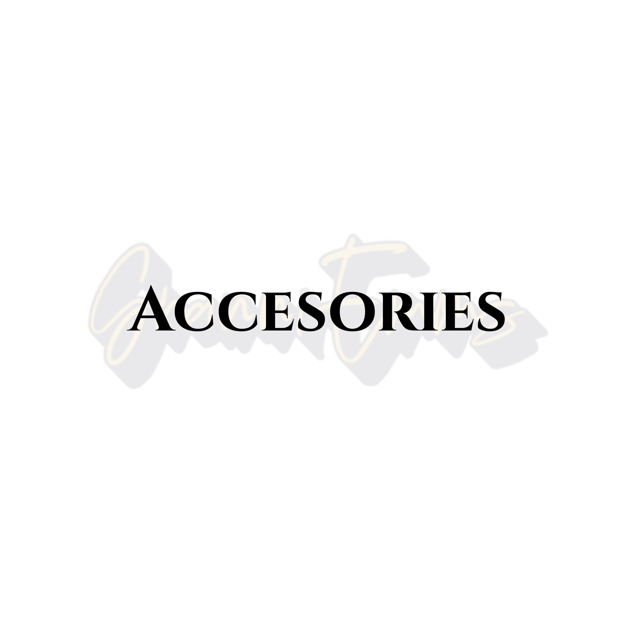 Accessories